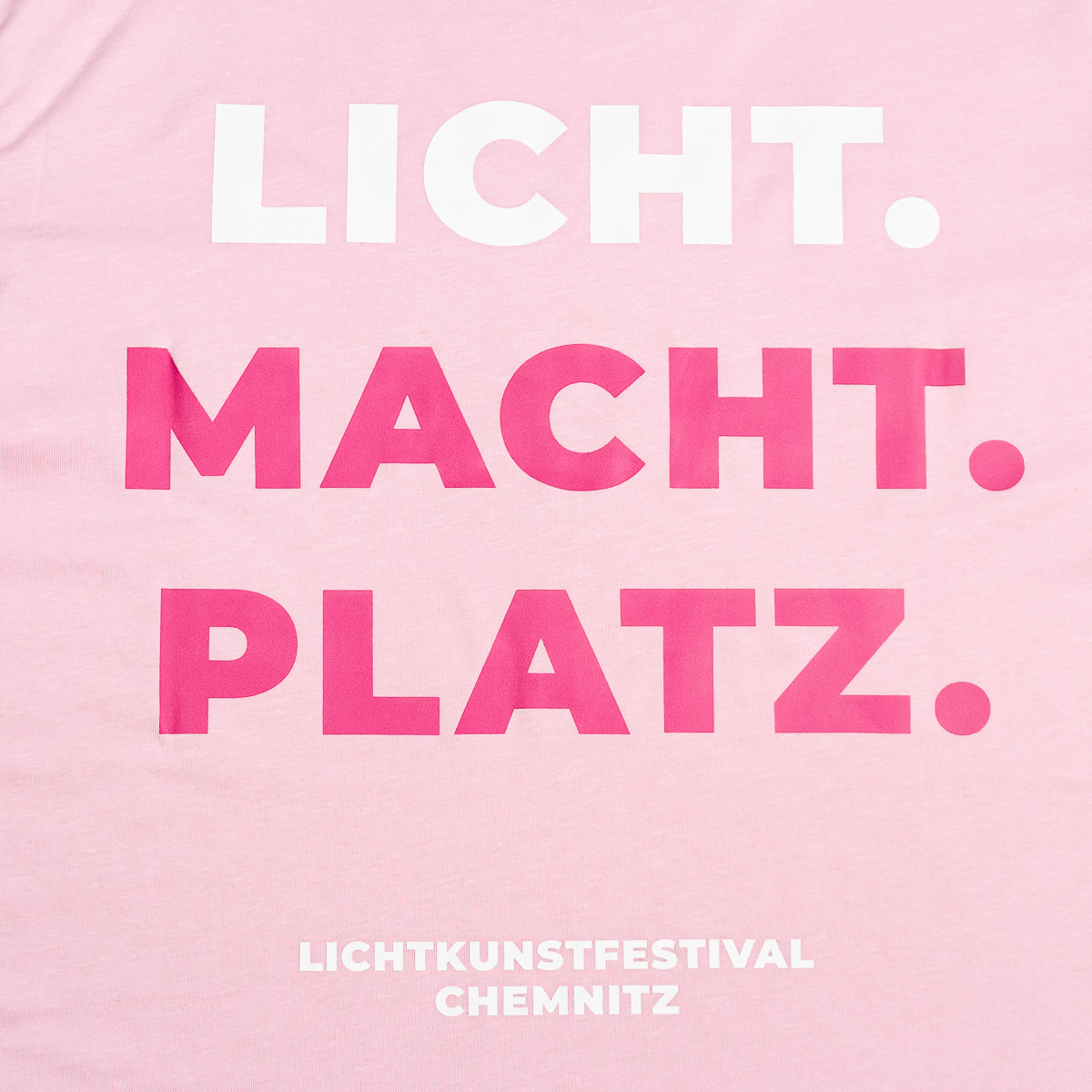 LOV T-Shirt - Licht Macht Platz - Pink